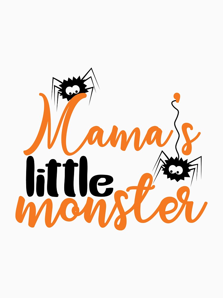 Mama's Little Monster Halloween design by mintandbeer