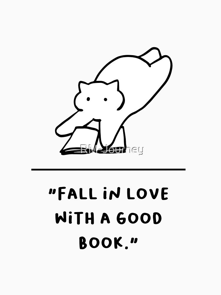 "Fall in Love with a Good Book" by RM-Journey