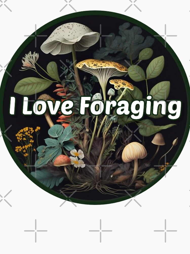 I Love Foraging by Healio2