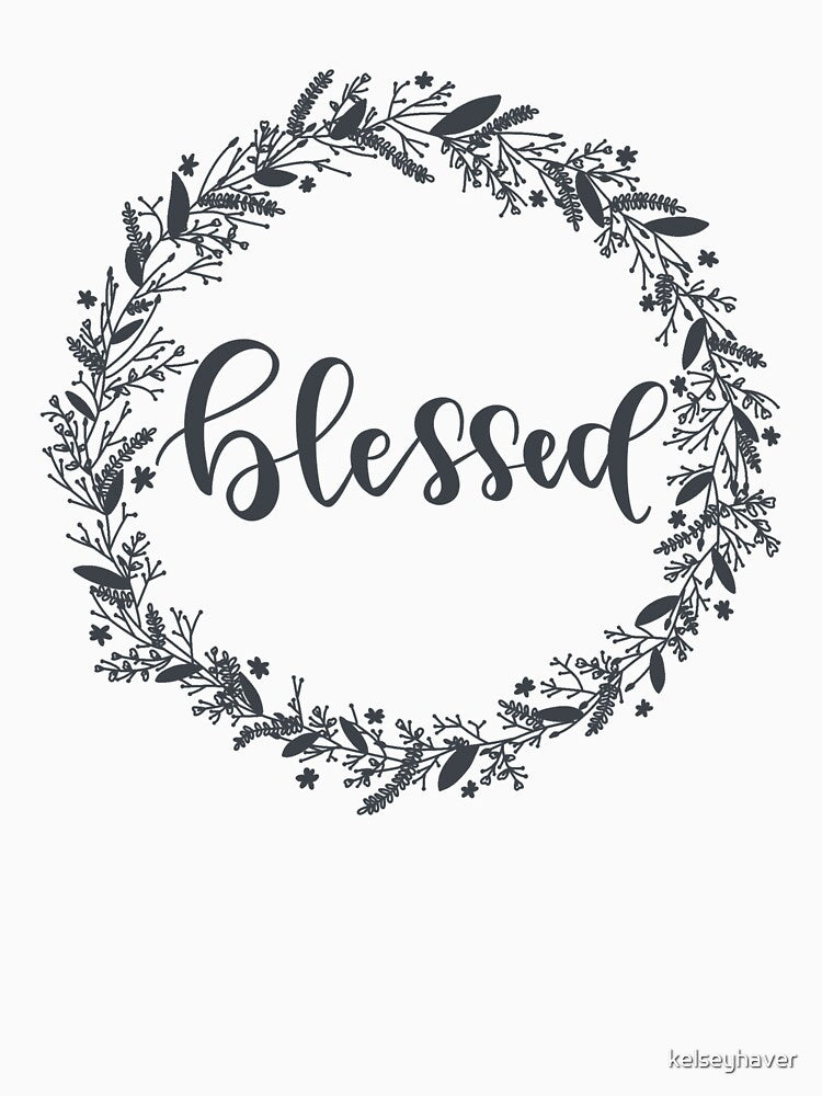 Blessed by kelseyhaver
