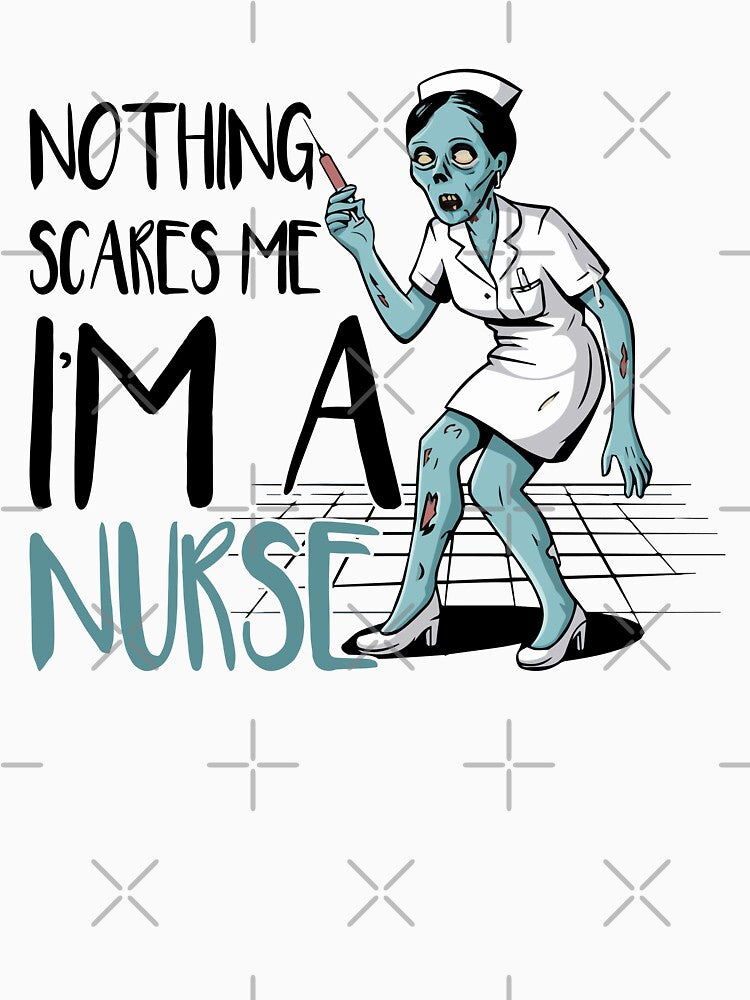 Nothing Scare Me I'm A Nurse , Nurse Halloween , Fall Gift, Halloween Nurse , Nurse , Funny Nurse Tee by ArtByKatti
