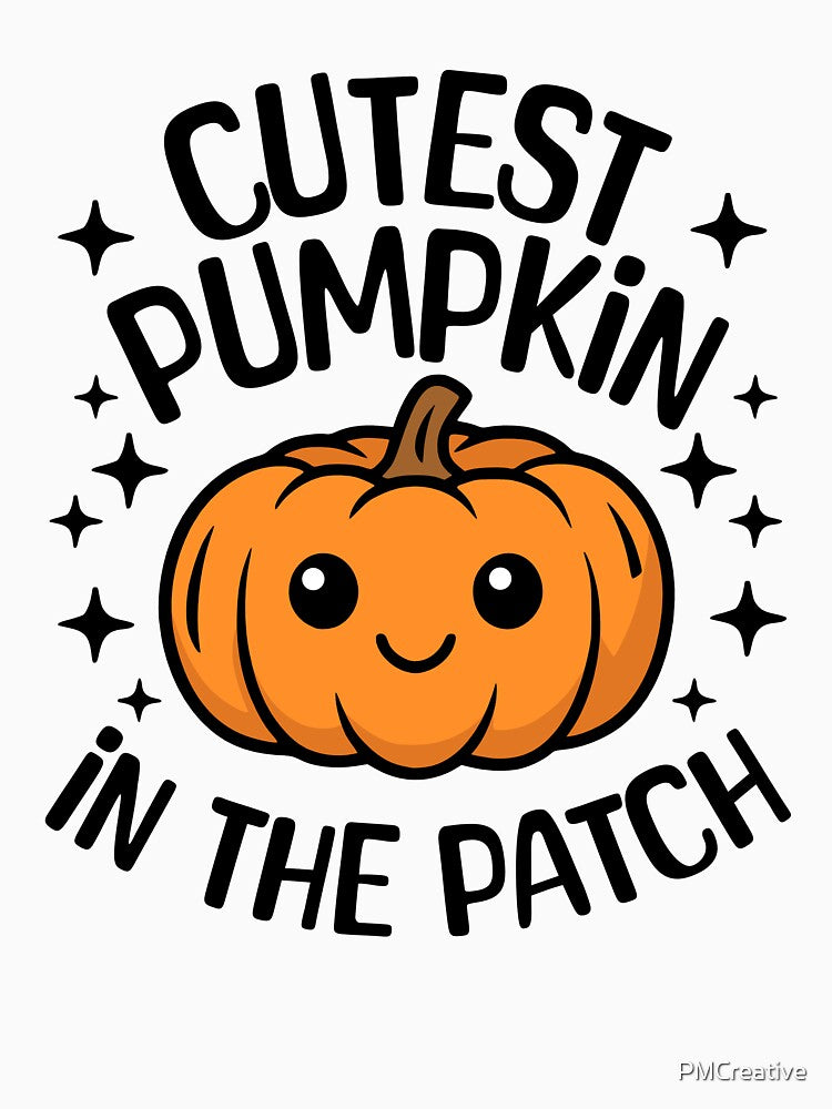 Cutest Pumpkin In The Patch! Funny Pumpkin Pun by PMCreative