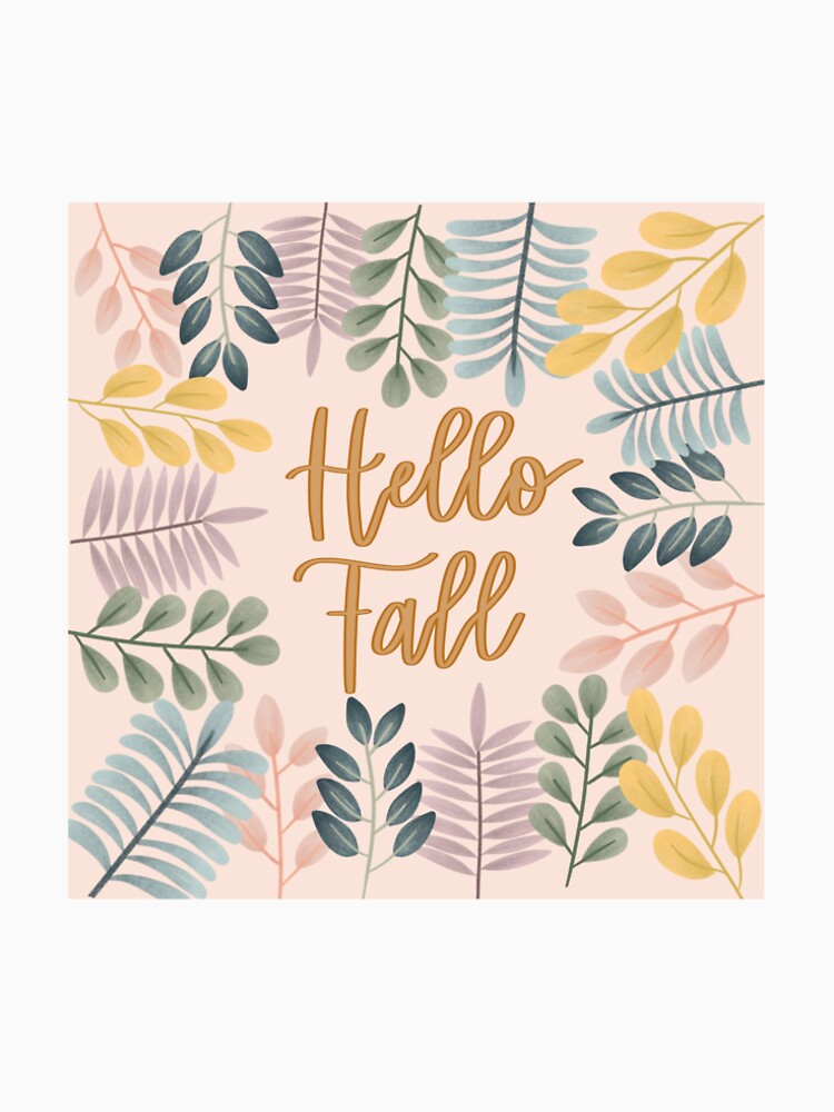 Hello Fall by Daniellemakes
