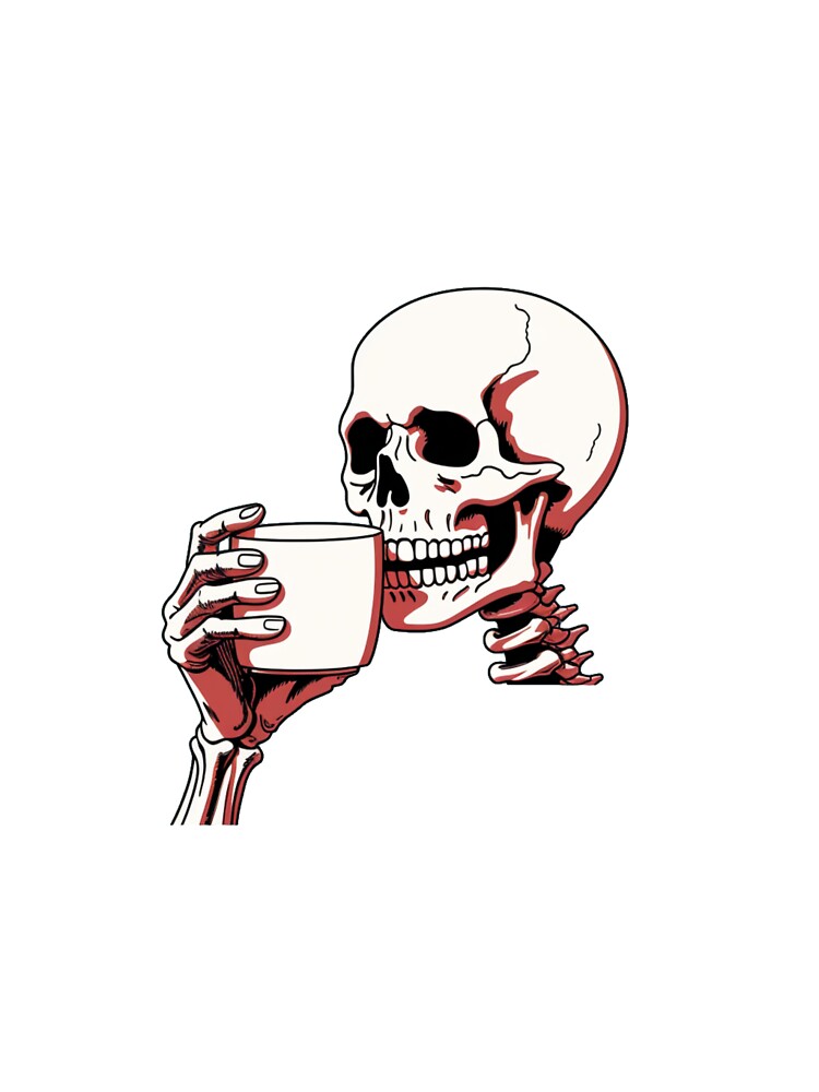 Bony Brew - Skeleton Sipping Coffee Illustration by Organic Creeps