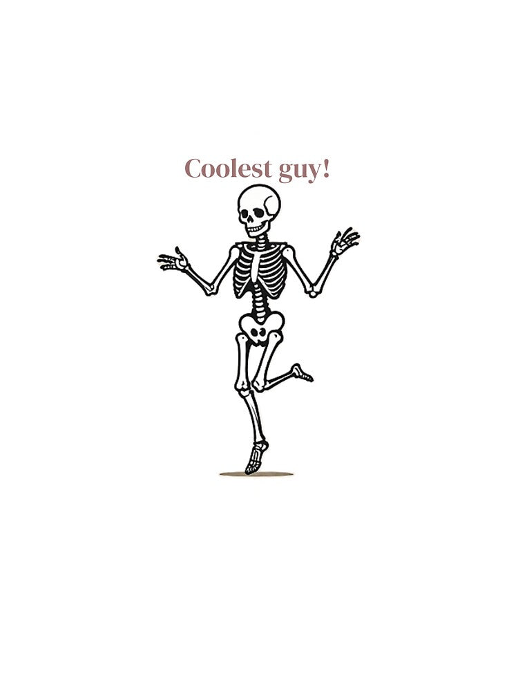 Funny skeleton posing coolest guy! by SoniaLether