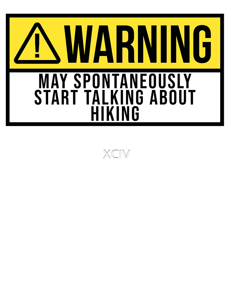 Hiking Warning by XCIV