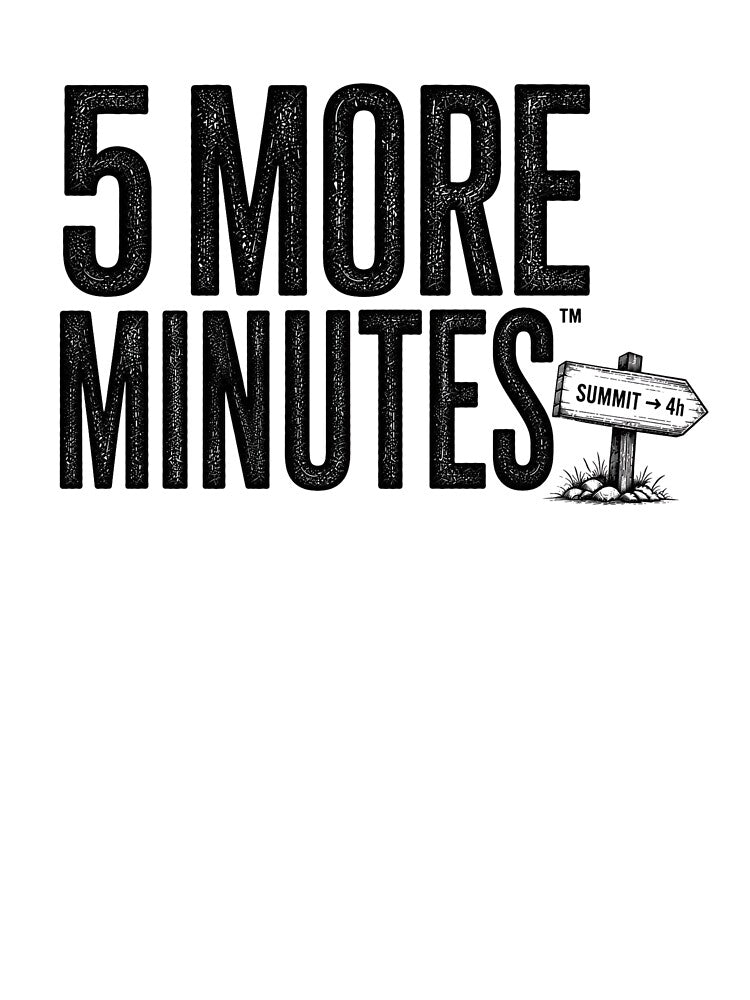 5 More Minutes Hiking Funny Outdoor Design by Miles&Moments