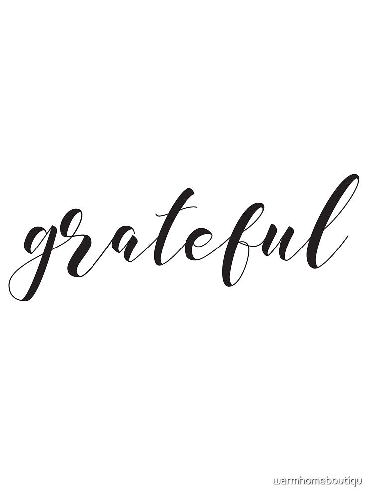 Grateful by warmhomeboutiqu