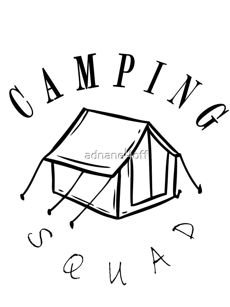 camping squad,camping lovers,camping gift,camping hobbie,camping by adnane4off