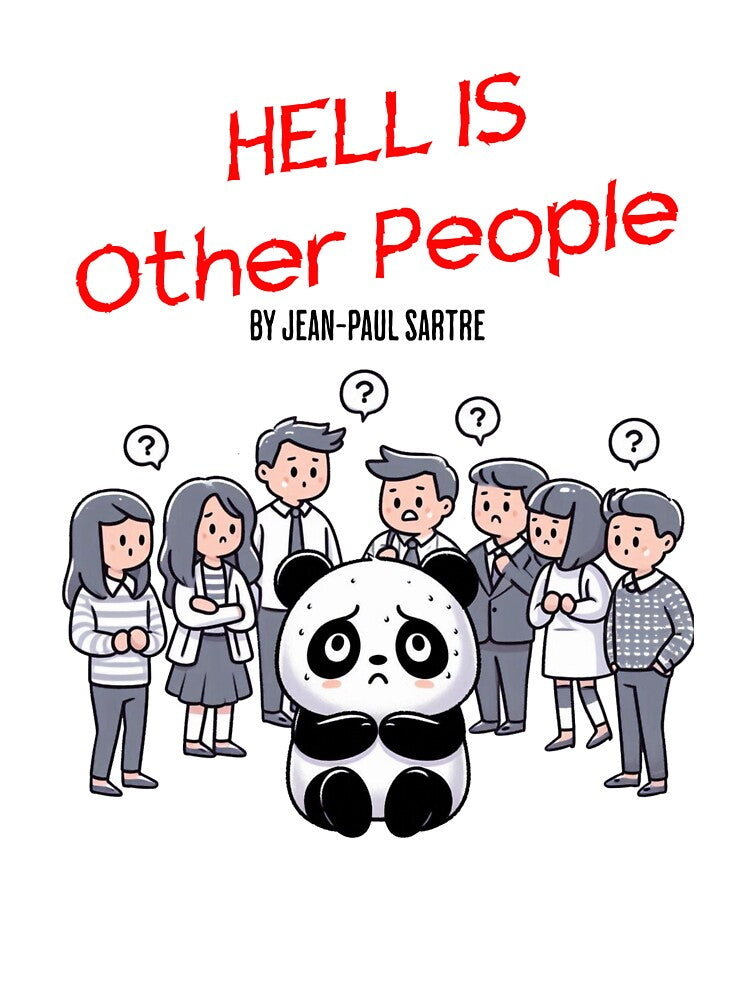 hell is other people Panda by LemuellTrends
