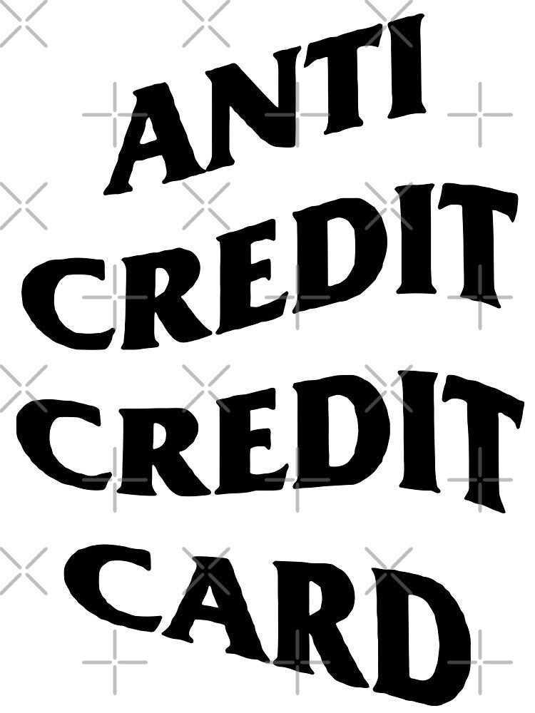 Anti Credit Credit Card by russell7lee