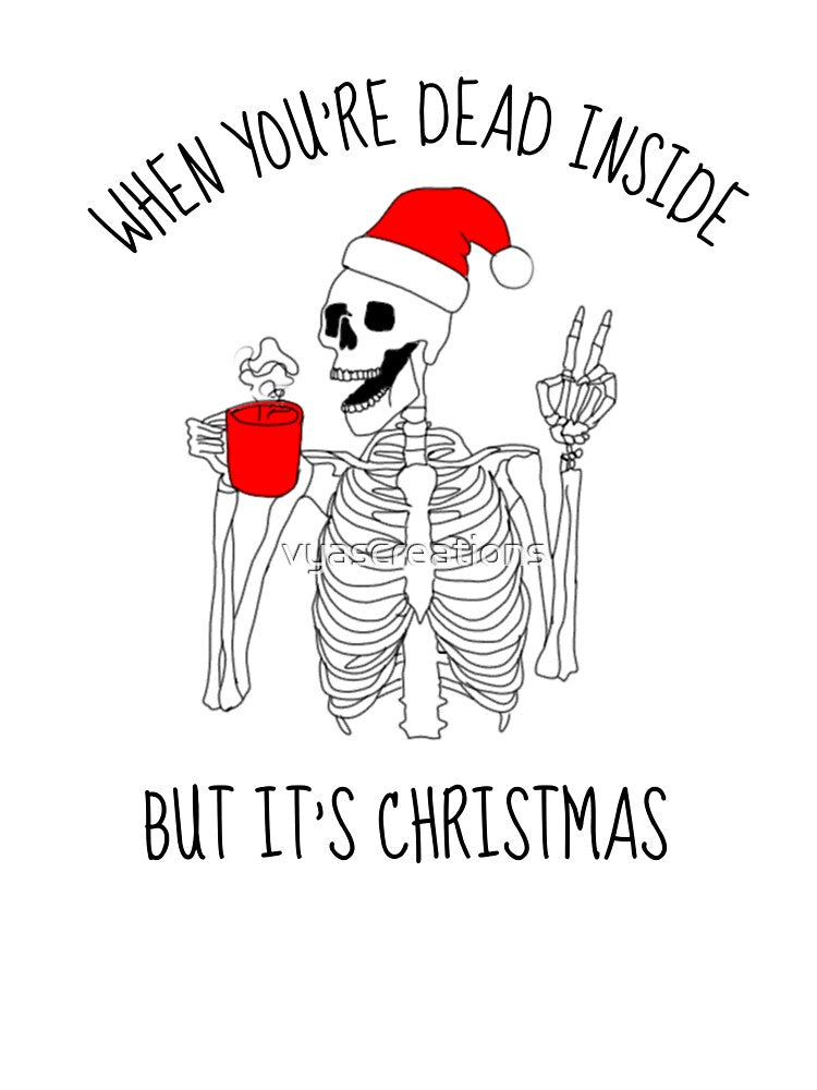 When you're dead inside but it's christmas by vyascreations
