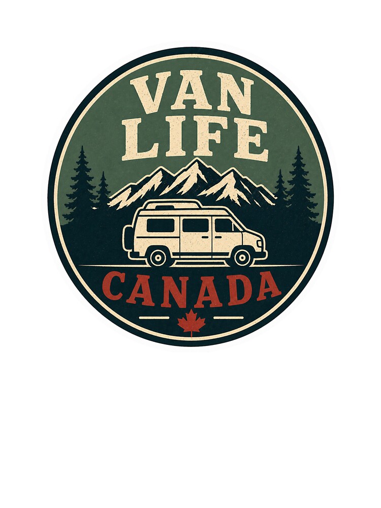 Van Life Canada Vintage Badge by EastEndTownie