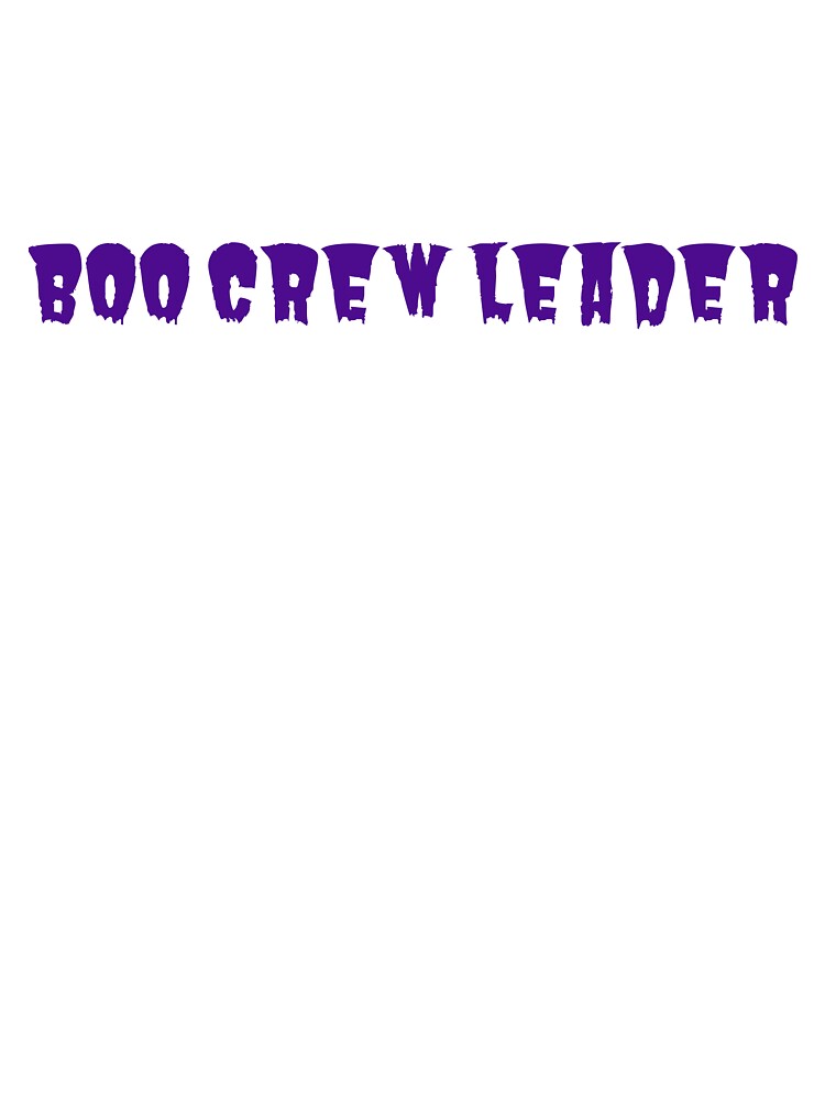 Boo Crew Leader Funny Halloween Teacher Spooky Shirt Design by E-lenaLu