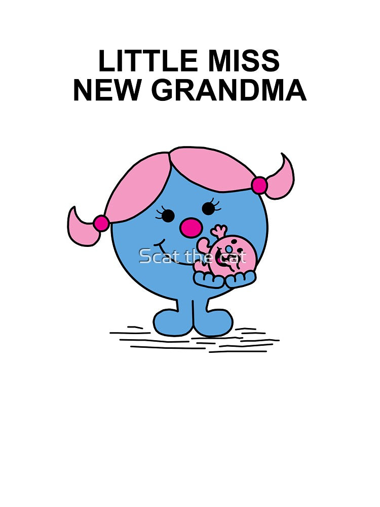 Little Miss New Grandma by Scat the cat