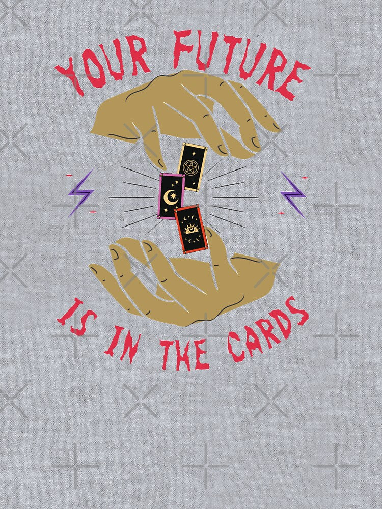 Your future in the cards t-shirt by T-ShirtIn85