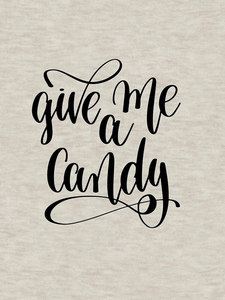 Give Me A Candy Funny Halloween Party Gift For Men And Women by Dadjokes Co