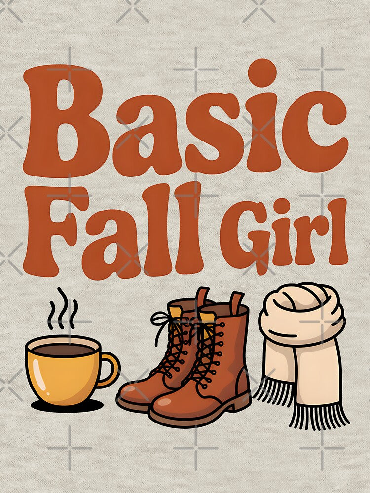 Basic Fall Girl - Fun Seasonal Aesthetic Design by Jollys-ArtShop