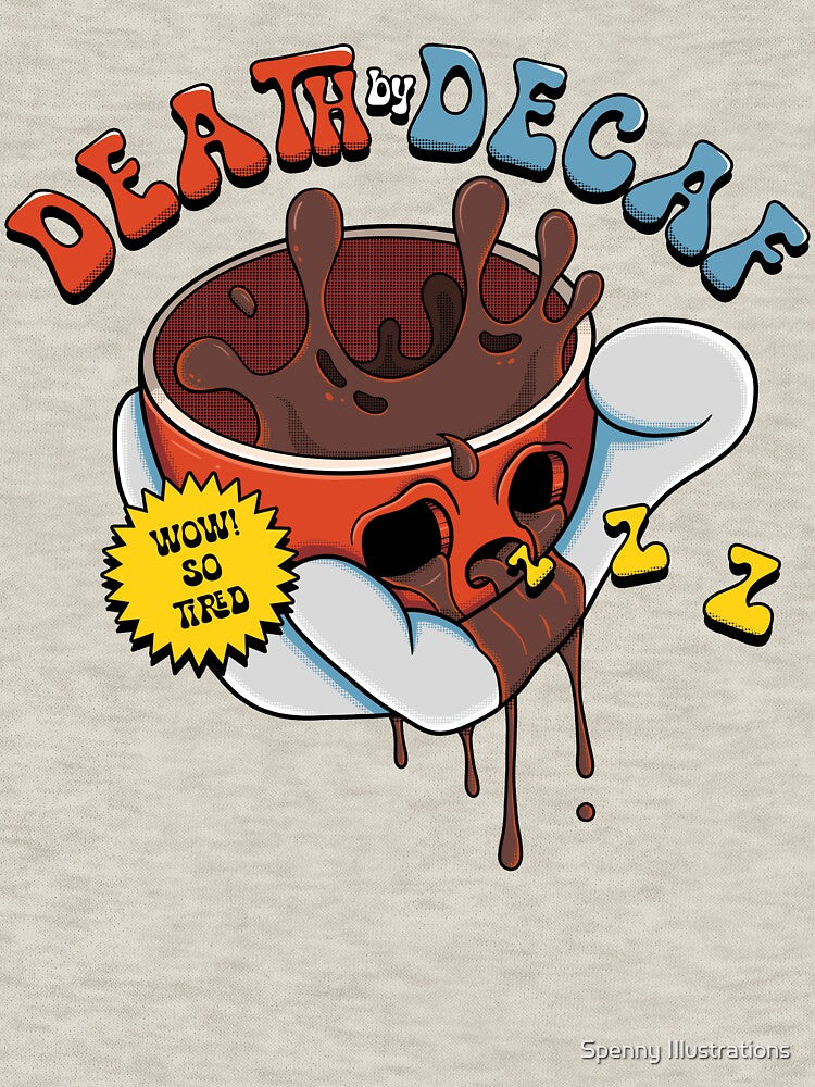 Death by Decaf by Spencer Railton