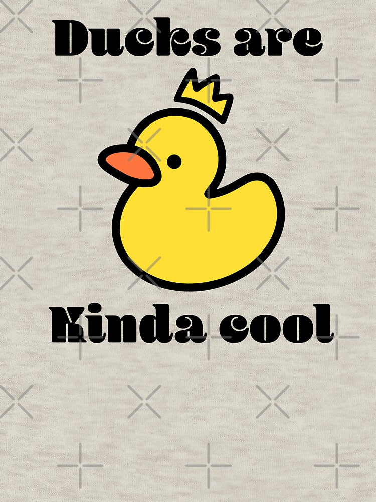 Ducks are kinda cool | Rubber ducky | Duck king | Duck lover by SandDolphin