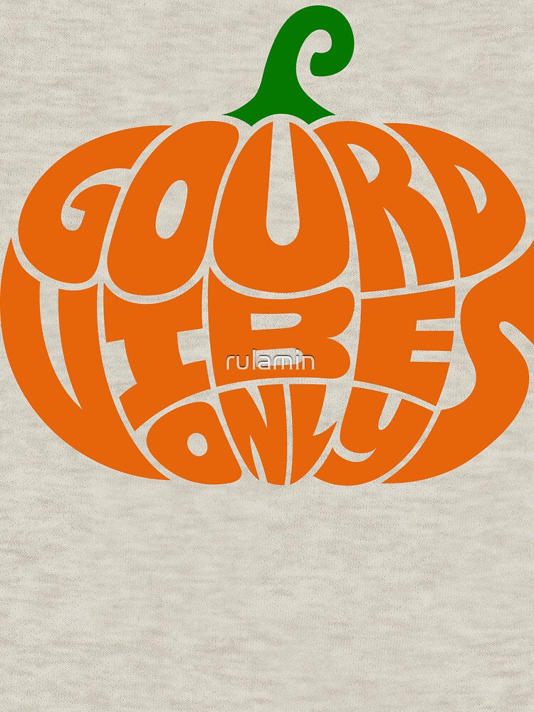 Gourd Vibes Only by rulamin