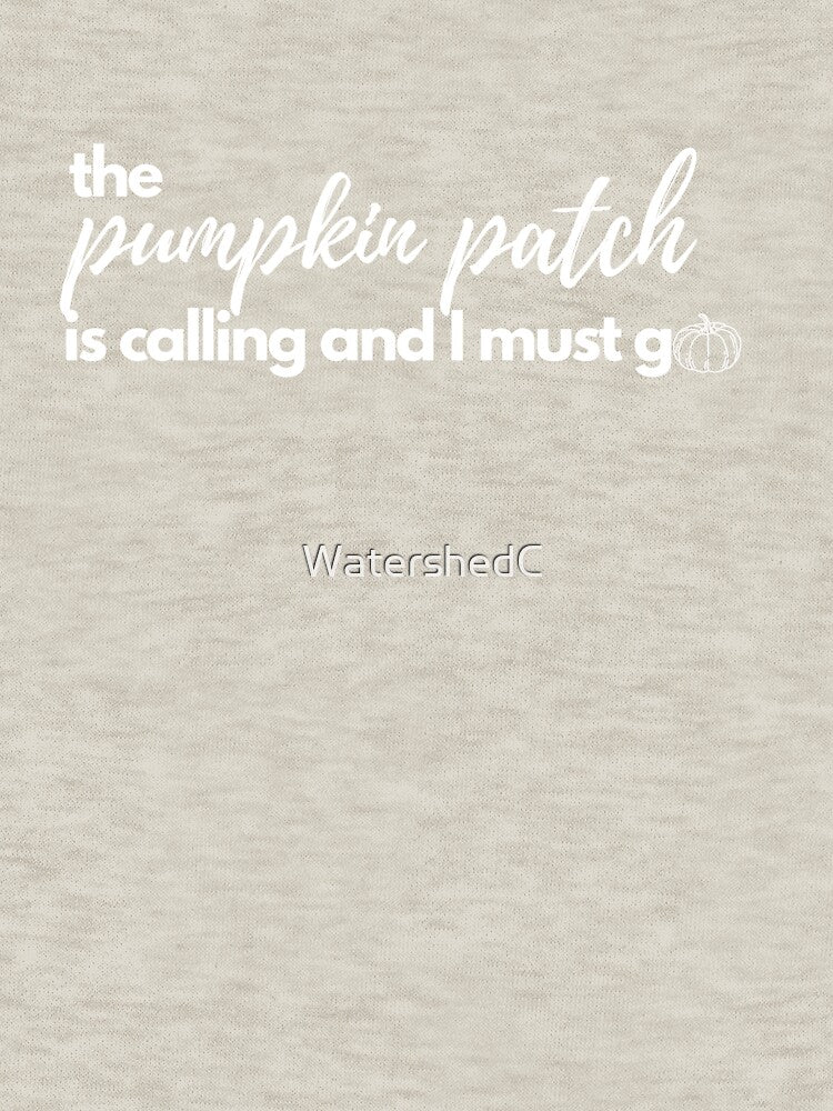 The Pumpkin Patch is calling and I must go by WatershedC