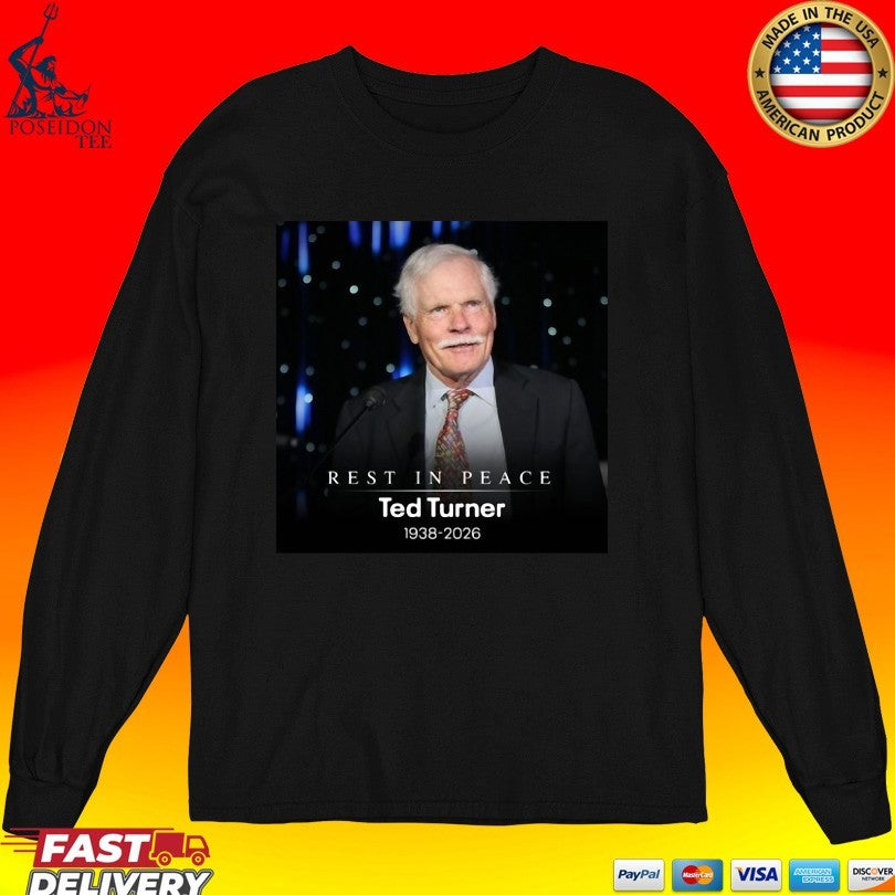 Rip Ted Turner 1938-2026 Unisex