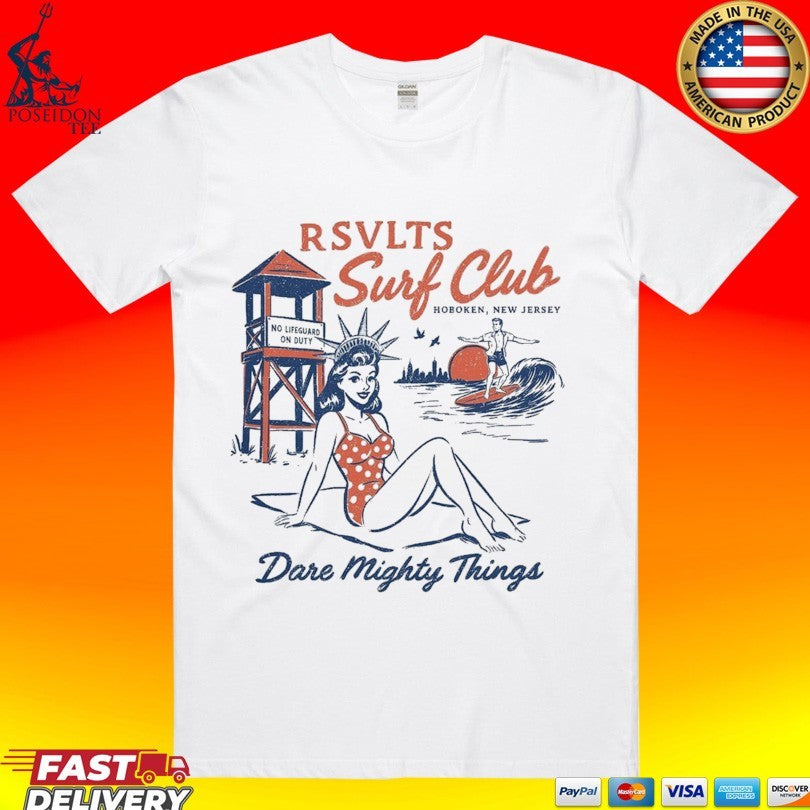 Rsvlts Surf Club Dare Mighty Things Unisex
