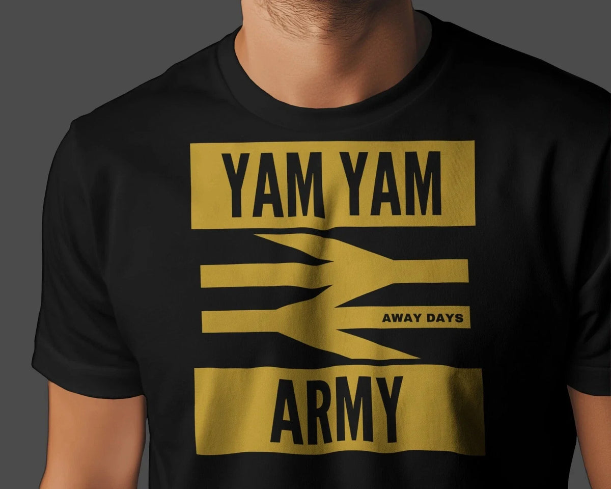 YAM YAM ARMY Away Days | Hooligans Wolverhampton Bridge Boys Subway Army Unisex