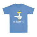 Me Goose-Ta Mexican Spanish Goose Pun Shirt Funny Goose Duck Novelty Tee Unisex
