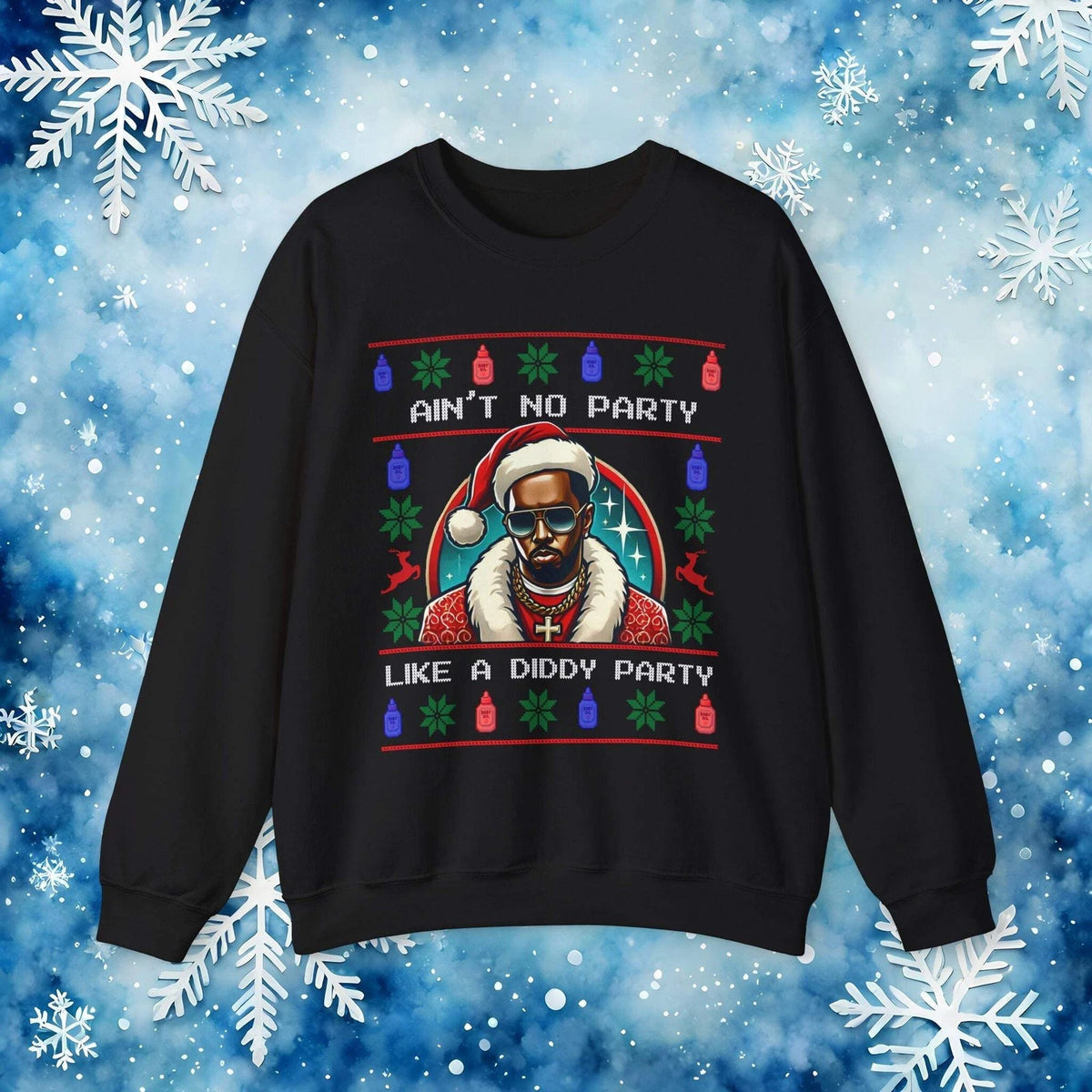 Ain’t No Party Like a Diddy Party Ugly Christmas Sweater – Funny Holiday Hip-Hop