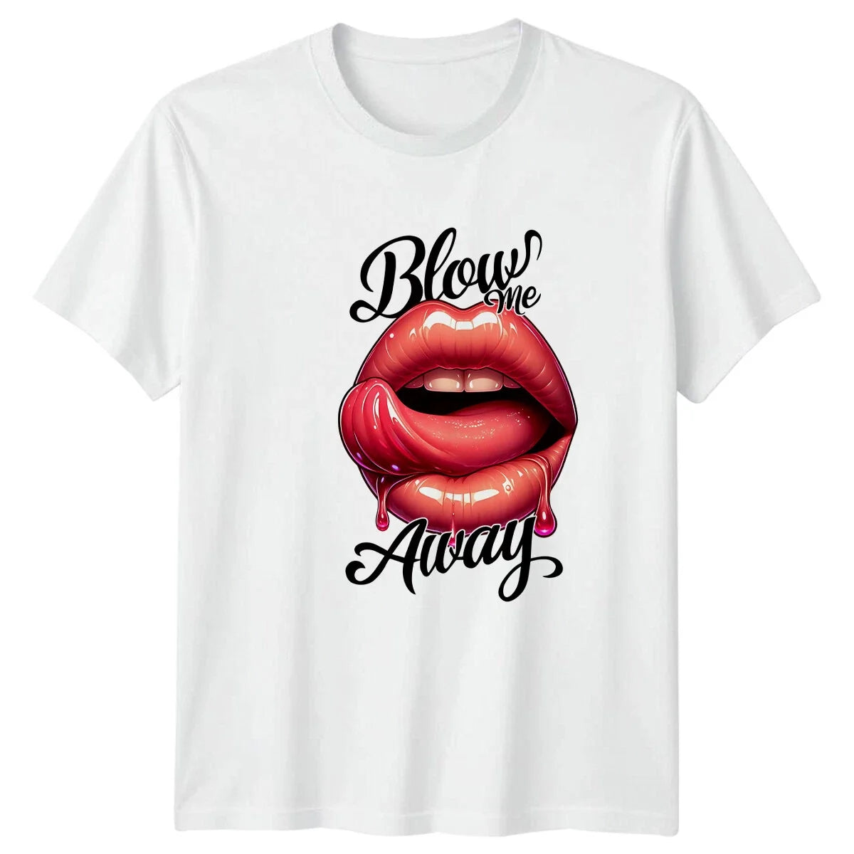 Blow Me Away Lips Glossy Pop Culture Graphic Design Unisex