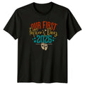 Our First Fathers Day 2026 Mens New Dad Fathers Day Gift For Him Unisex