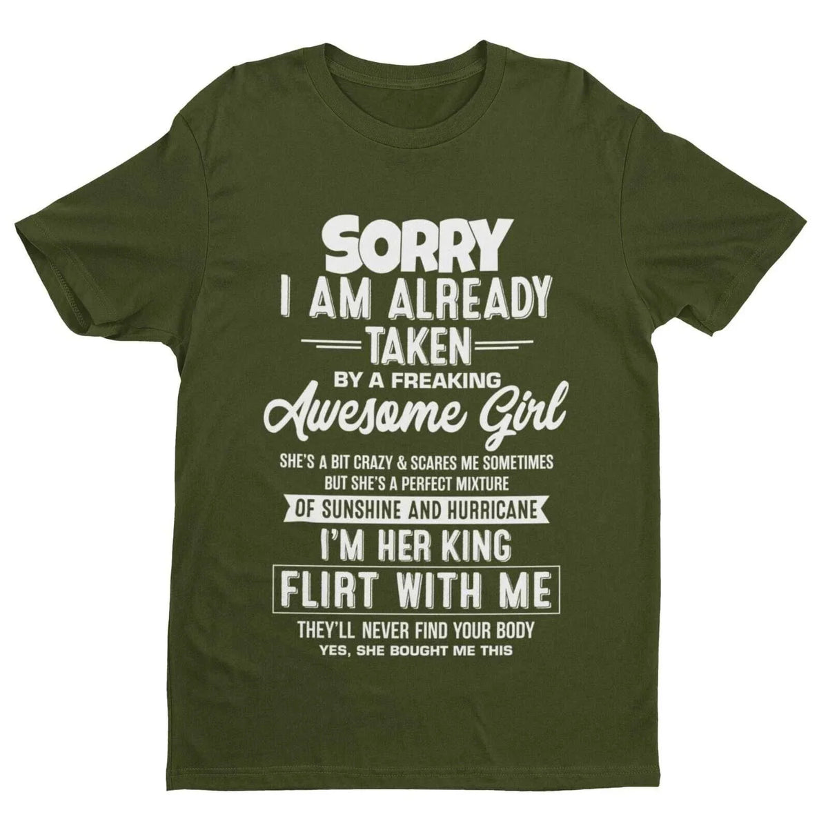 Funny Relationship – Sorry, I’m Already Taken by a Freaking Awesome Unisex