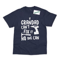 If Grandad Cant Fix It No One Can Funny Birthday Printed Unisex