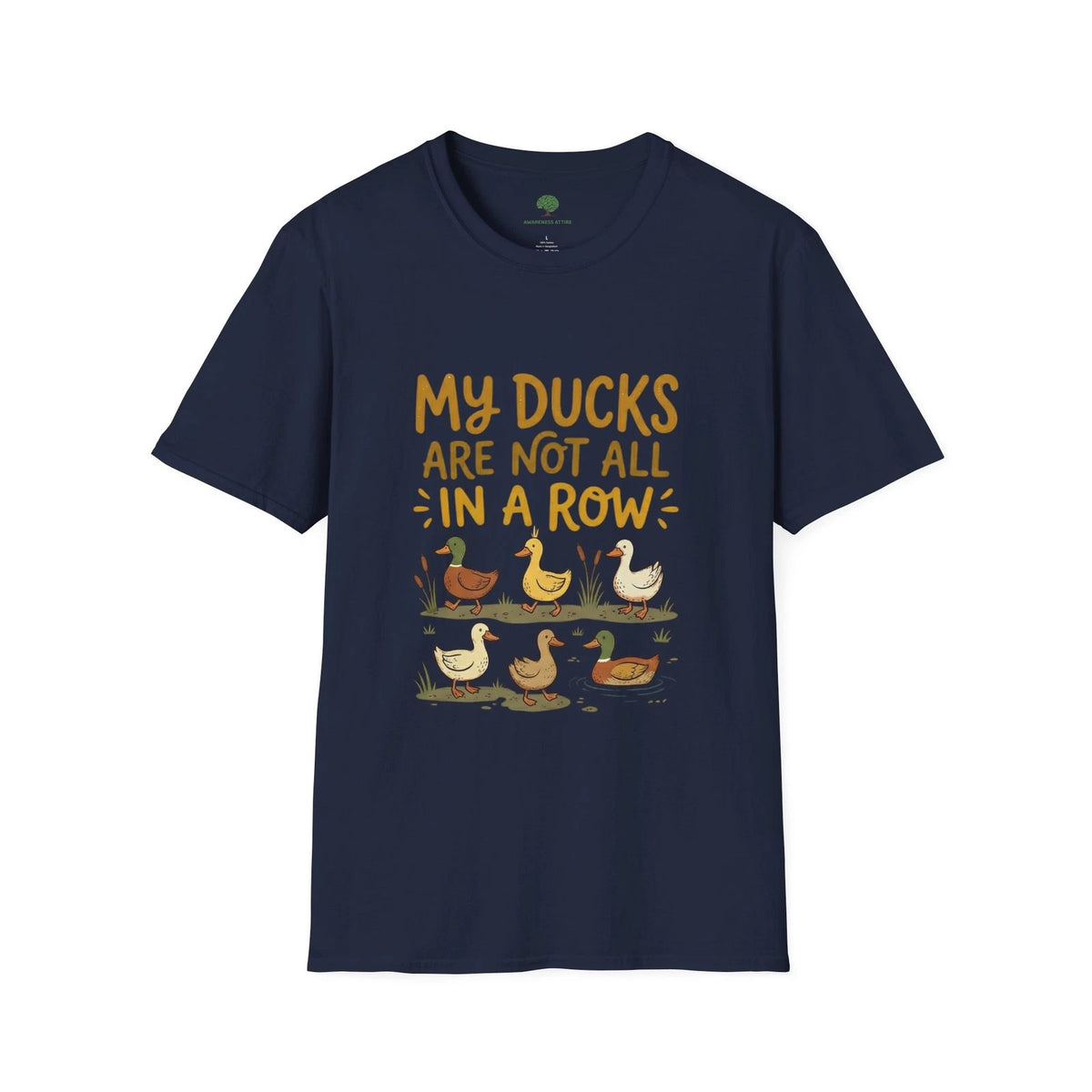“My Ducks Are Not All In A Row” Cute Duck Graphic Tee