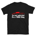 Truck Thing Short-Sleeve Unisex T-Shirt