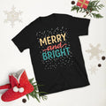 Merry and Bright Modern Christmas Snow Graphic Holiday Unisex T-Shirt