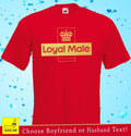 Loyal Male Novelty Husband Boyfriend Christmas Gift Xmas Funny Secret Unisex