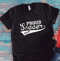 Proud Soccer Mom, Black Short Sleeve Unisex Unisex