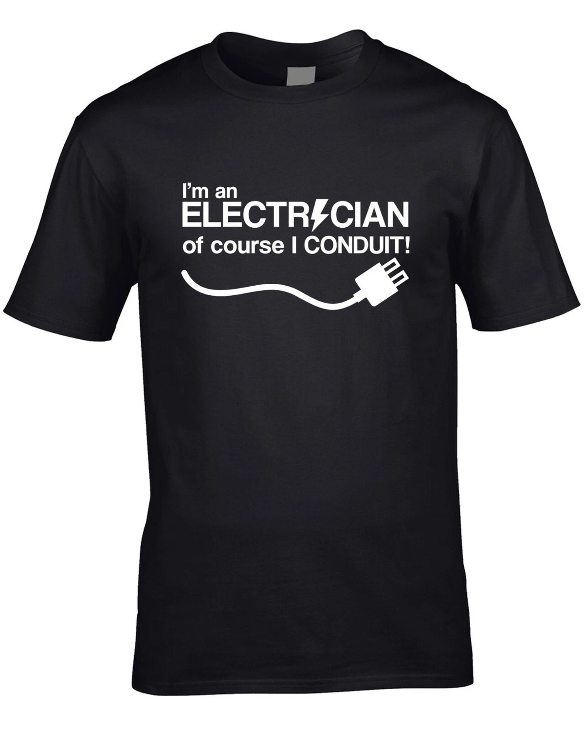 Electrician Of Course I Conduit Men's T-Shirt Funny Engineer Job Gift Can Do It