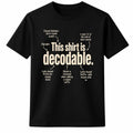This Shirt Is Decodable Funny Linguistics Teacher Language Nerd Unisex T-Shirt