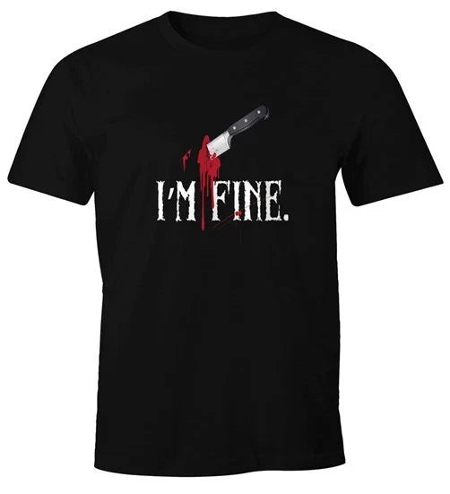 I'm Fine Stab Wound Knife Halloween Horror Fun Men's Moonworks® Unisex
