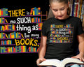 Funny Too Many Books T-shirt World Book Day Librarian Reading Lover Gift Tee