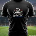 USA Soccer 2026 World Cup Lightweight Its Called Soccer Funny Fan Tee Unisex