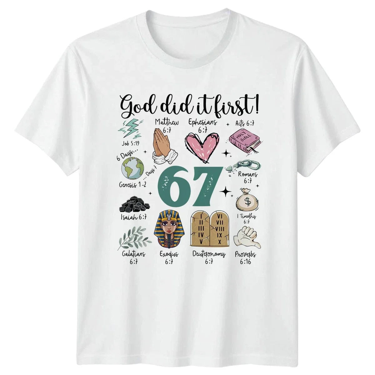 God Did It First Scripture Bible Verse 67 Christian Faith Unisex
