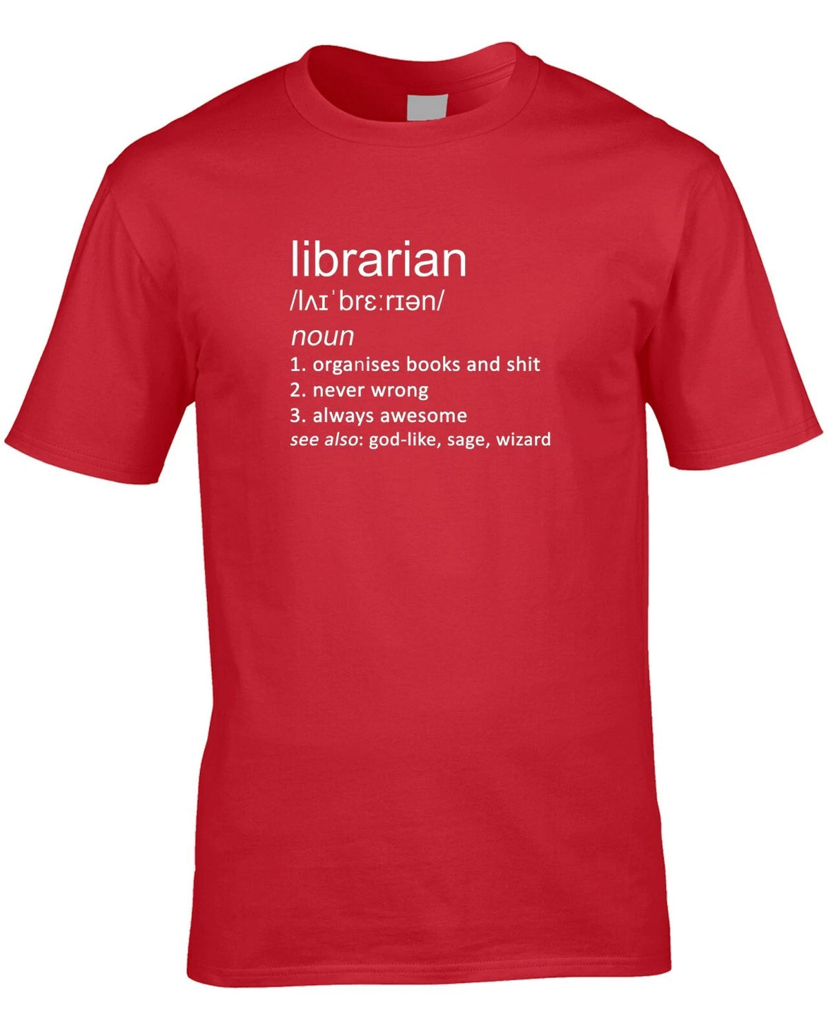 Librarian Joke Definition Mens T-Shirt Gift Idea Funny Library Books Job Work