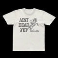 Sam Barber Ain't Dead Graphic Yet Multicolor Short Sleeves Unisex T Shirt Unisex