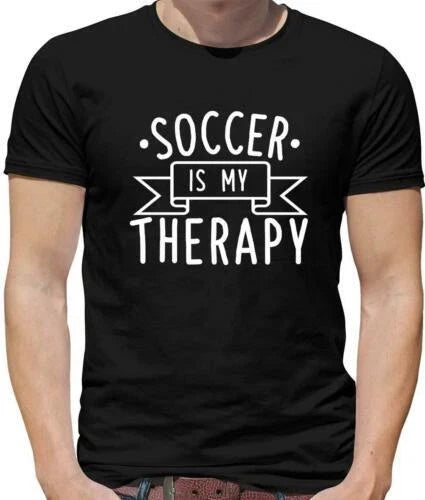 Soccer Is My Therapy Mens - Football - Sport - soccer Ball - Footie Unisex