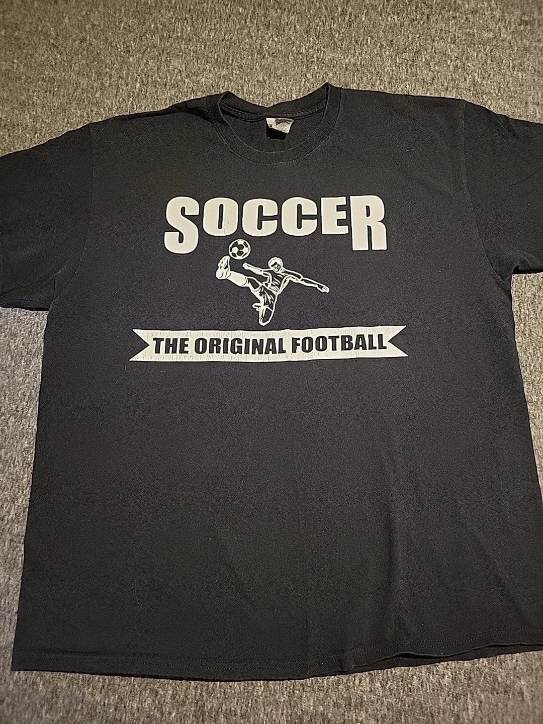 Soccer The Original Football Tshirt Sz XL Soccer Is Life Futbol Black Unisex
